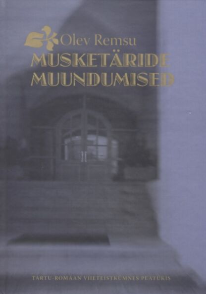 Musketäride muundumised