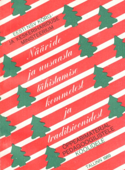 Nääride ja uusaasta tähistamise kommetest ja traditsioonidest