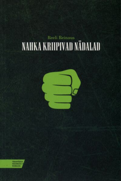 Nahka kriipivad nädalad