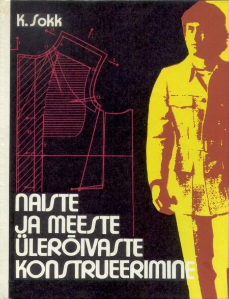 Naiste ja meeste ülerõivaste konstrueerimine