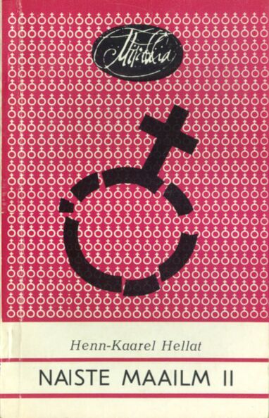 Naiste maailm 2. osa