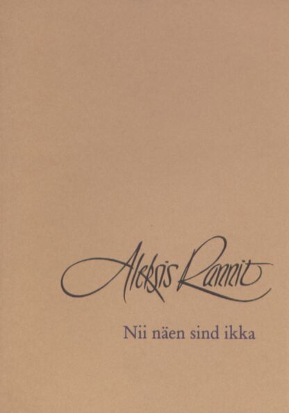Nii näen sind ikka