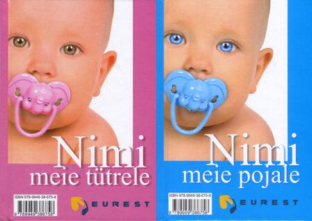 Nimi meie pojale. Nimi meie tütrele