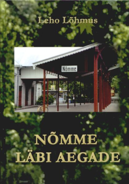 Nõmme läbi aegade