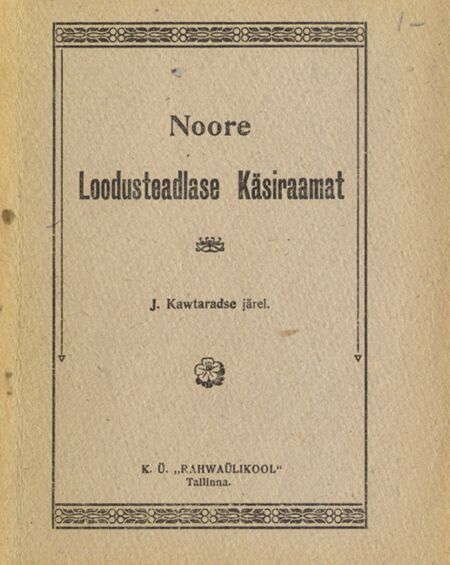 Noore loodusteadlase käsiraamat