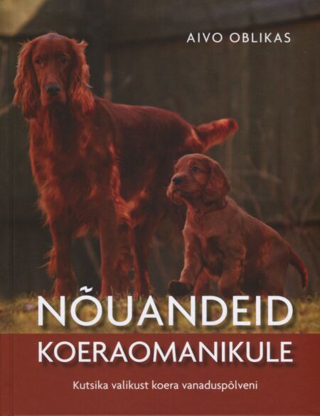 Nõuandeid koeraomanikule