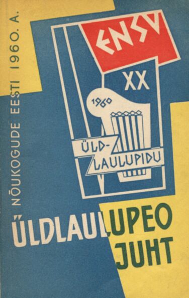Nõukogude Eesti 1960. a. üldlaulupeo juht