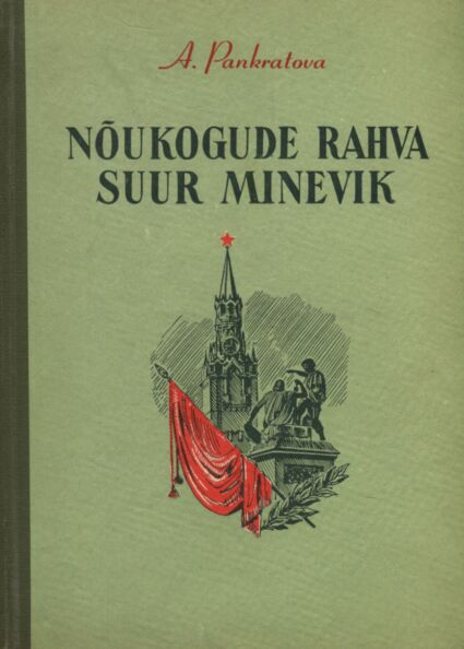 Nõukogude rahva suur minevik