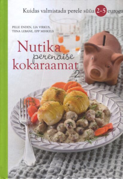 Nutika perenaise kokaraamat
