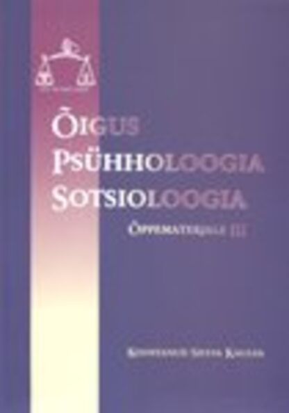 Õigus Psühholoogia Sotsioloogia