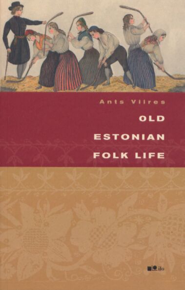 Old Estonian Folk Life
