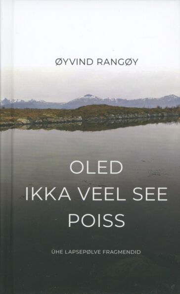 Oled ikka veel see poiss