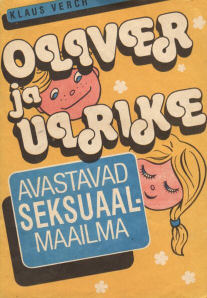 Oliver ja Ulrike avastavad seksuaalmaailma