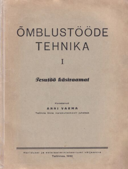 Õmblustööde tehnika