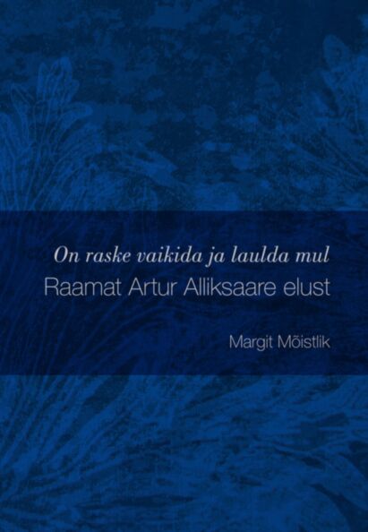 On raske vaikida ja laulda mul