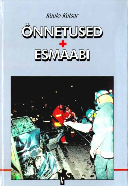 Õnnetused ja esmaabi