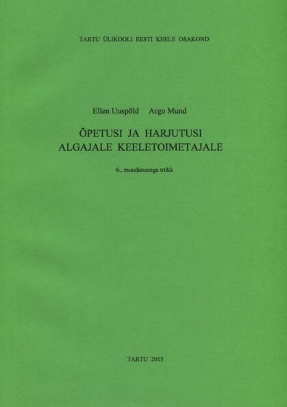 Õpetusi ja harjutusi algajale keeletoimetajale