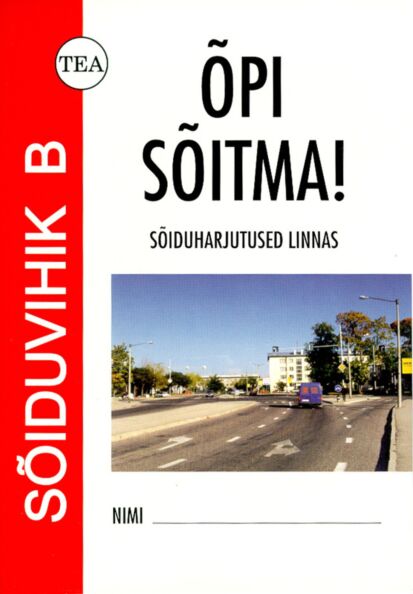 Õpi sõitma. Sõiduvihik B