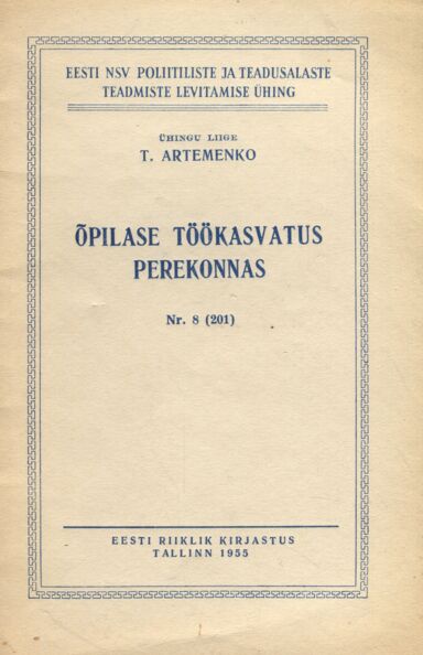 Õpilase töökasvatus perekonnas