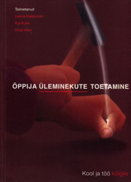 Õppija üleminekute toetamine