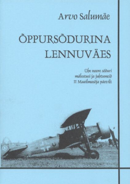 Õppursõdurina lennuväes