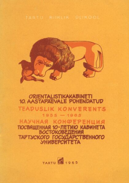Orientalistikakabineti 10. aastapäevale pühendatud teaduslik konverents 1955-1965