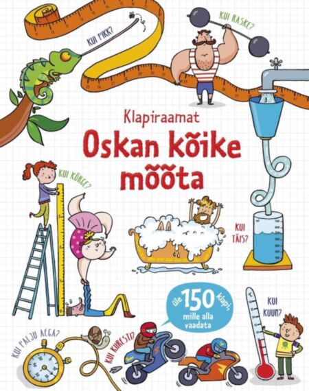 Oskan kõike mõõta