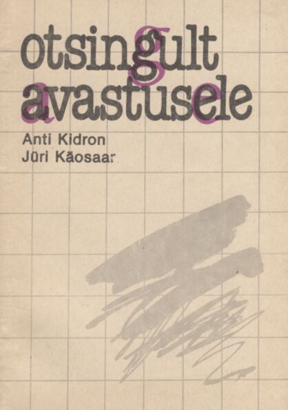 Otsingult avastusele
