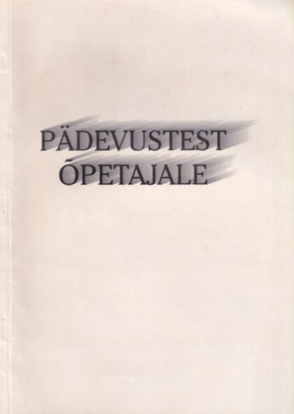 Pädevustest õpetajale