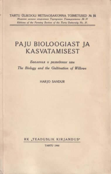 Paju bioloogiast ja kasvatamisest