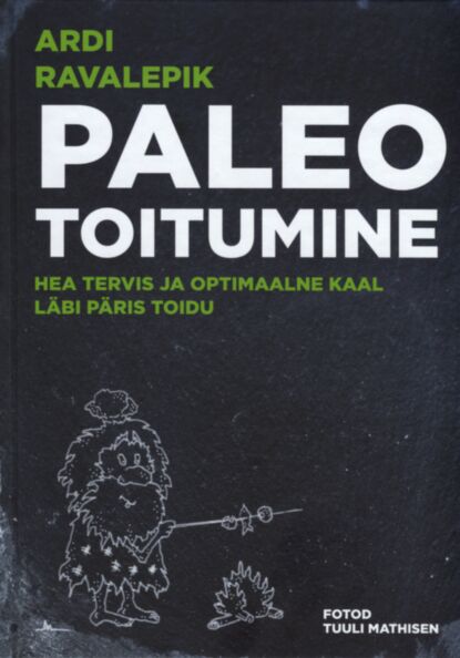 Paleo toitumine