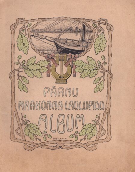Pärnu maakonna laulupidu album
