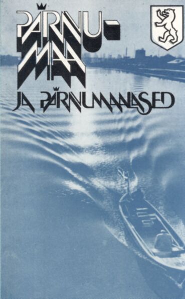 Pärnumaa ja pärnumaalased