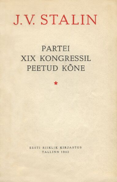 Partei XIX kongressil peetud kõne