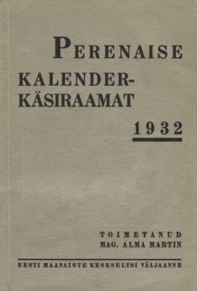 Perenaise kalender-käsiraamat 1932
