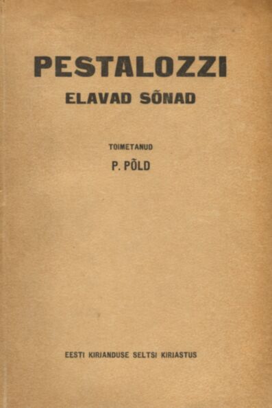 Pestalozzi elavad sõnad