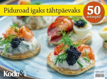 Piduroad igaks tähtpäevaks