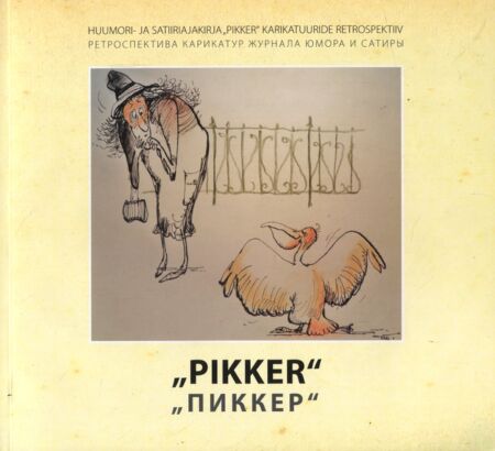 «Pikker». «Пиккер»