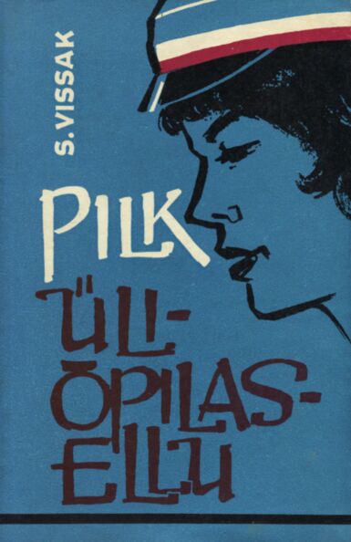 Pilk üliõpilasellu