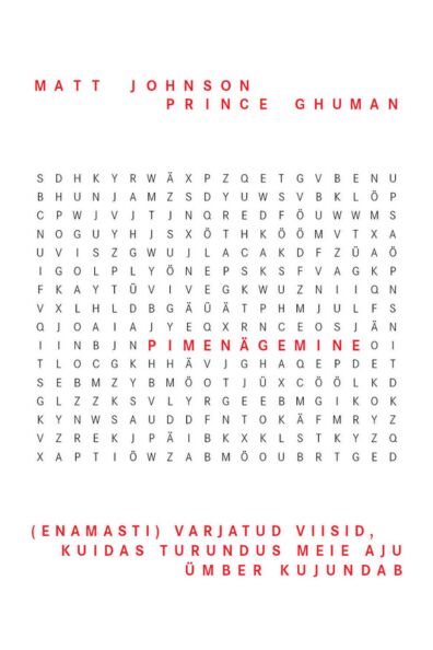 Pimenägemine