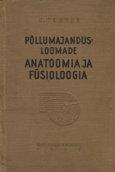 Põllumajandusloomade anatoomia ja füsioloogia