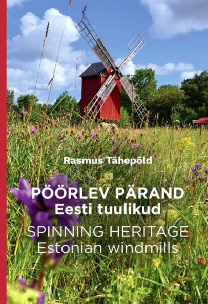 Pöörlev pärand. Spinning Heritage