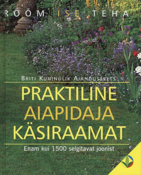 Praktiline aiapidaja käsiraamat