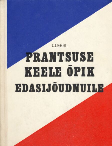 Prantsuse keele õpik edasijõudnuile