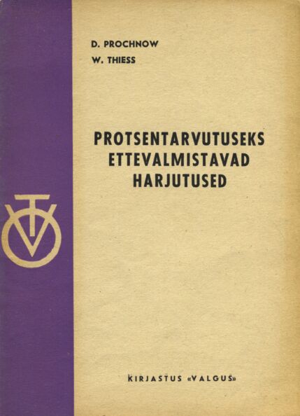 Protsentarvutuseks ettevalmistavad harjutused