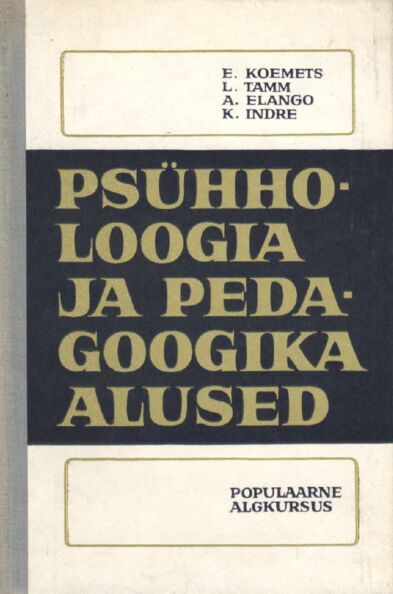 Psühholoogia ja pedagoogika alused