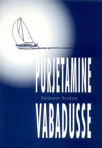 Purjetamine vabadusse
