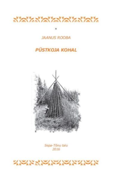 Püstkoja kohal