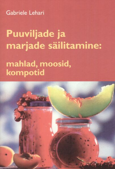 Puuviljade ja marjade säilitamine