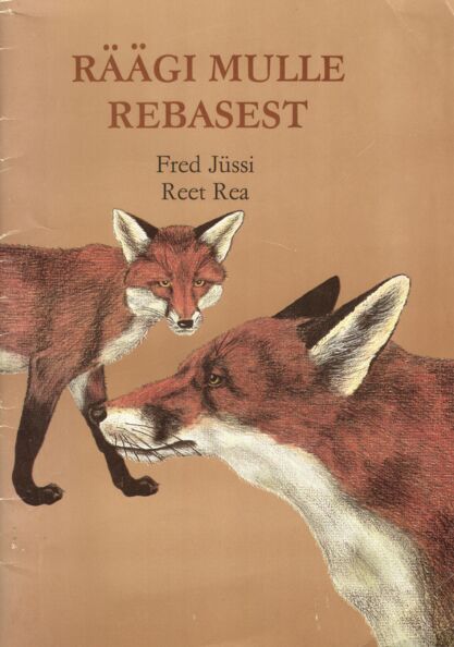 Räägi mulle rebasest